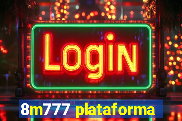 8m777 plataforma